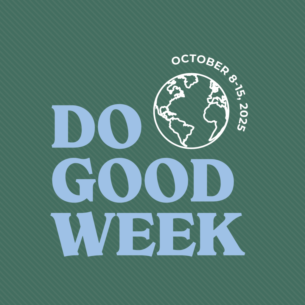 Do Good Week October 8-15, 2025