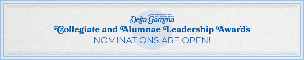 Collegiate and Alumnae Leadership Awards - nominations are open!