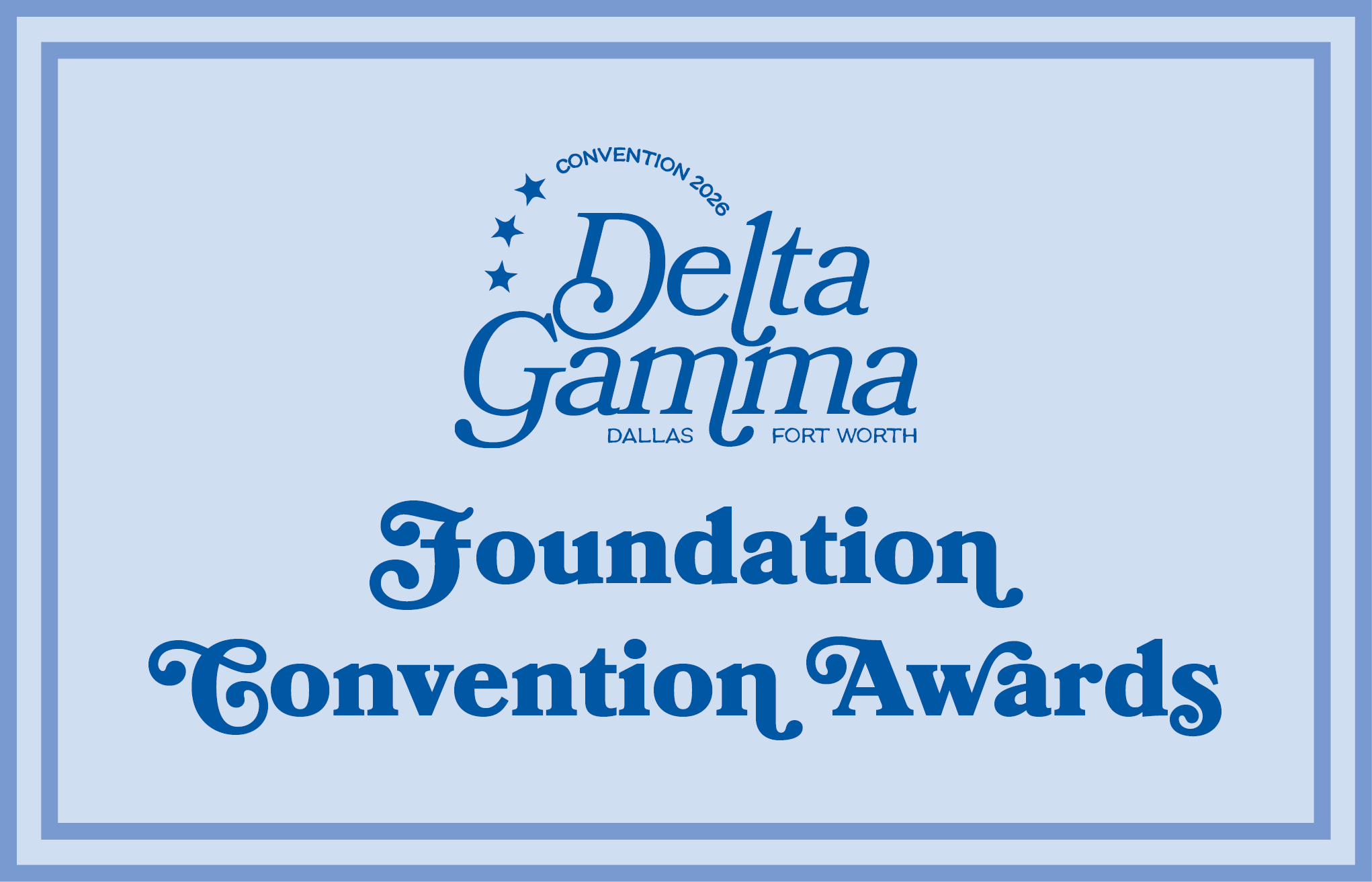 Blue text on a light blue background says Foundation Convention Awards with the 2026 Convention logo above it.